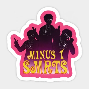 Minus 1 SMRTS - A Very Groovy Adventure Sticker